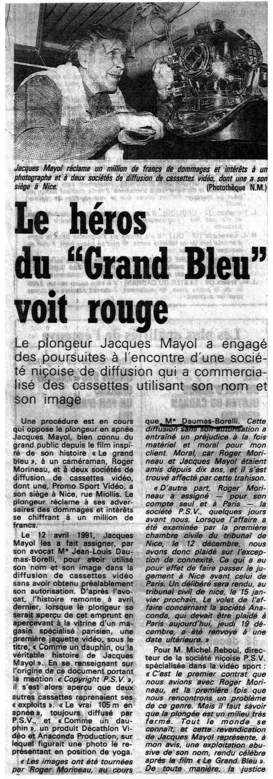Article de presse : Le héros du Grand Bleu voit rouge